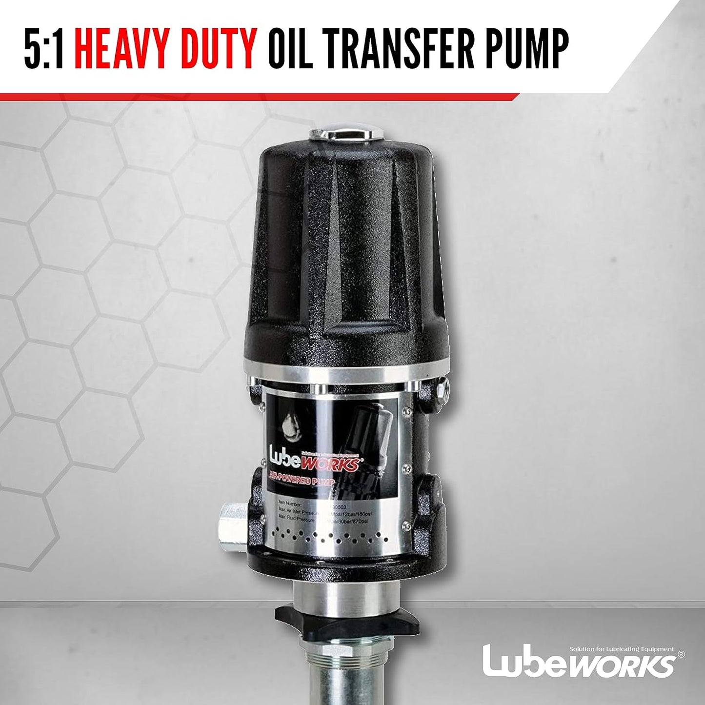 Bomba neumática para tambor de transferencia de aceite Lubeworks - 5:1, 10,6 GPM, entrada de aire de 1/4" NPT, salida de aceite macho de 3/4" NPT